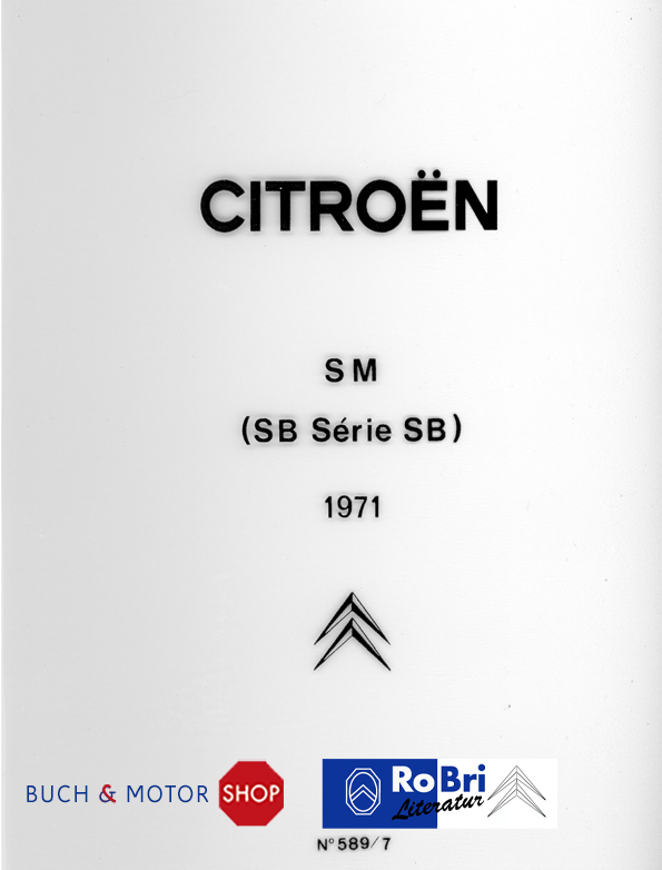 Citroën SM Aide-memoire technique No 589 7